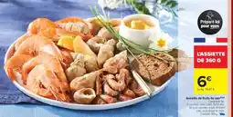 Carrefour Market L'ASSIETTE DE 360 G offre