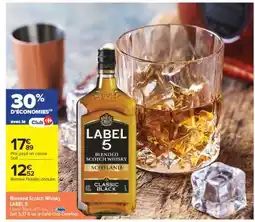 Carrefour Market BLENDED SCOTCH WHISKY LABEL 5 offre