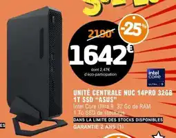 E.Leclerc UNITÉ CENTRALE NUC 14PRO 32GB 1T SSD ASUS offre