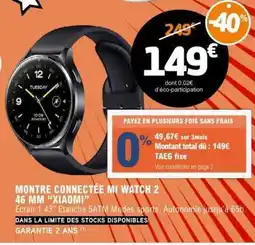 E.Leclerc Montre Connectée Mi Watch 2 46 mm Xiaomi offre