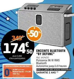 E.Leclerc ENCEINTE BLUETOOTH BY DEFUNC offre