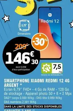 E.Leclerc SMARTPHONE XIAOMI REDMI 12 4G ARGENT offre