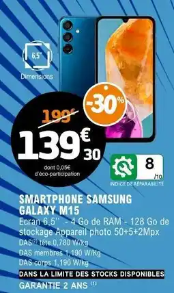 E.Leclerc SMARTPHONE SAMSUNG GALAXY M15 offre