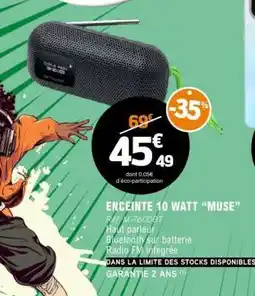 E.Leclerc ENCEINTE 10 WATT “MUSE” offre
