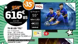 E.Leclerc TV 4K LED “TCL” offre