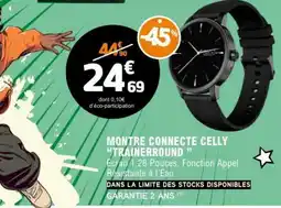 E.Leclerc Montre Connectée Celly 'Trainerround' offre