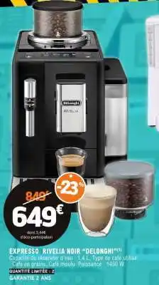 E.Leclerc EXPRESSO RIVELIA NOIR DELONGHI offre