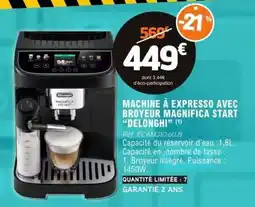 E.Leclerc Machine à Expresso avec Broyeur Magnifica Start Delonghi offre