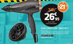 E.Leclerc SECHE-CHEVEUX PRO BABYLISS offre