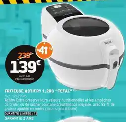 E.Leclerc FRITEUSE ACTIFRY 1.2KG “TEFAL” offre