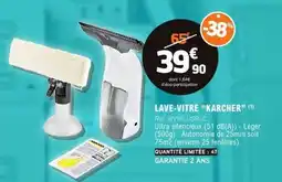 E.Leclerc LAVE-VITRE “KARCHER” offre