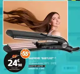 E.Leclerc GAUFREUR “BABYLISS” offre