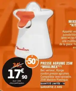 E.Leclerc PRESSE AGRUME 25W MOULINEX offre