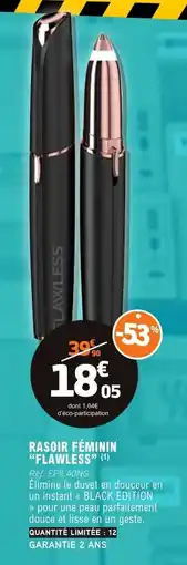 E.Leclerc RASOIR FÉMININ FLAWLESS offre