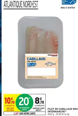 Intermarché Intermarche filet de cabillaud msc offre