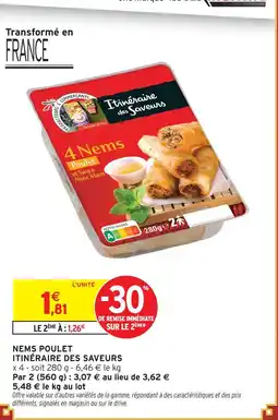 Intermarché Itinéraire des saveurs nems poulet offre