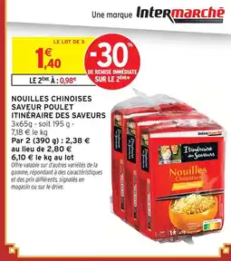 Intermarché Itinéraire des saveurs nouilles chinoises saveur poulet offre