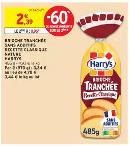 Intermarché Harrys brioche tranchée recette classique nature offre