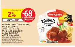 Intermarché Paul et louise rougail saucisses et riz offre
