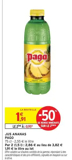 Intermarché Pago jus ananas offre