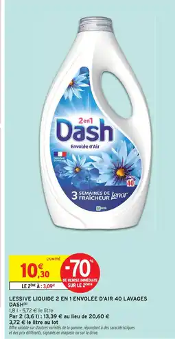 Intermarché Dash lessive liquide 2 en 1 envolée d'air 40 lavages(b) offre