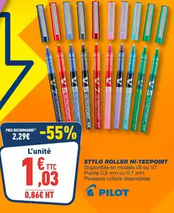 Bureau Vallée Pilot stylo roller hi-tecpoint offre