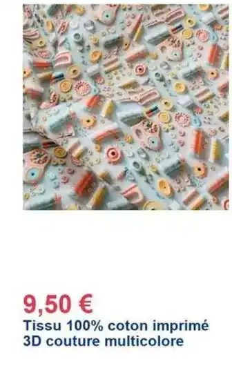 Décor Discount Tissu 100% coton imprimé 3d couture multicolore offre