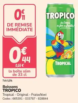 Promocash Boissons tropico offre