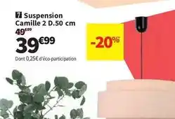Conforama Camille 2 d.50 cm offre