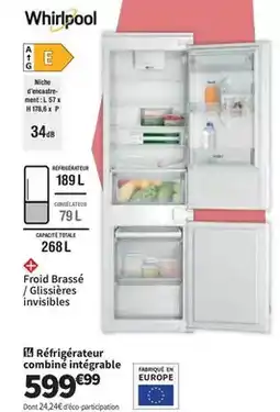 Conforama Whirlpool - refrigerateur combiné intégrable offre