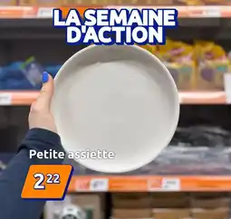 Action Petite assiette offre