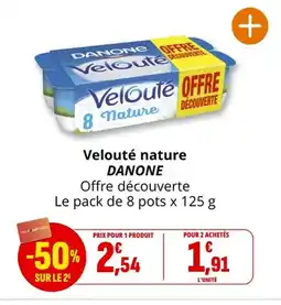 Coccinelle Express Velouté nature DANONE offre
