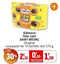 Coccinelle Express Gâteaux tam tam saint michel offre