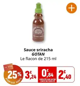 Coccinelle Express Sauce sriracha gotan offre