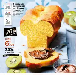 Thiriet 3 brioches parisiennes pur beurre offre
