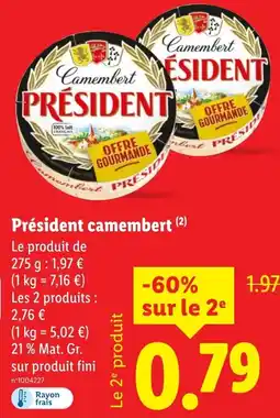 Lidl PRESIDENT camembert offre