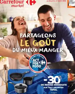 Carrefour Market SUR TOUT UNLIMITED TEFAL offre