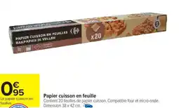 Carrefour Market Papier cuisson en feuille offre