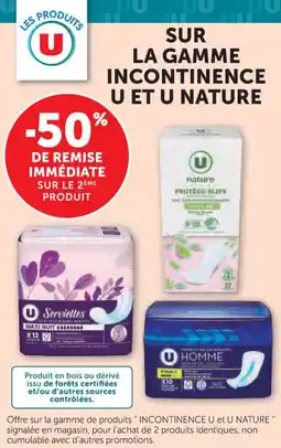 Hyper U SUR LA GAMME INCONTINENCE U ET U NATURE offre
