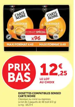 Hyper U Dosettes compatibles senseo carte noire offre