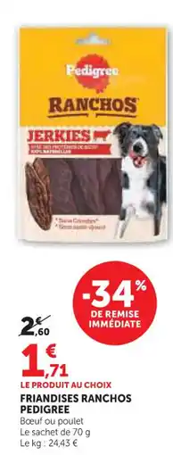 Hyper U Friandises ranchos pedigree offre