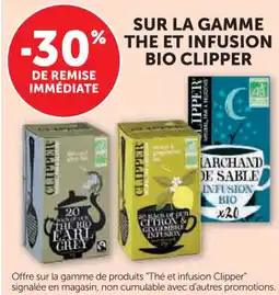 Hyper U SUR LA GAMME THE ET INFUSION BIO CLIPPER offre