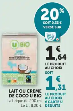 Hyper U Lait ou creme coco u bio offre