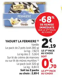Hyper U Yaourt la fermiere offre