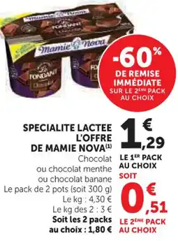 Hyper U Specialite lactee l'offre de mamie nova (¹) offre