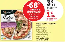 Hyper U Pizza dolce sodebo offre
