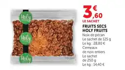 Hyper U Fruits secs holy fruits offre