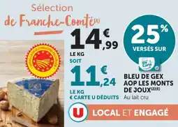 Hyper U Bleu de gex aop les monts de joux offre