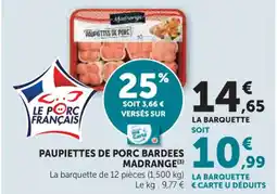 Hyper U Paupiettes de porc bardees madrange offre