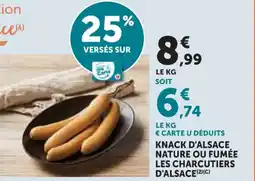 Hyper U Knack d'alsace nature ou fumée les charcutiers d'alsace offre